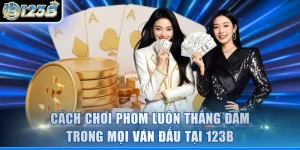 Cách Chơi Phỏm